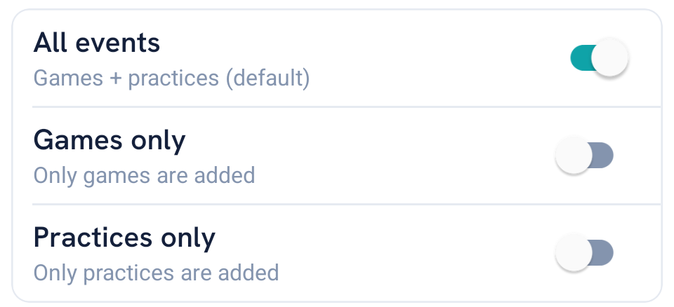The All events, Games only and Practices only switches on the Calendar Subscriptions screen.