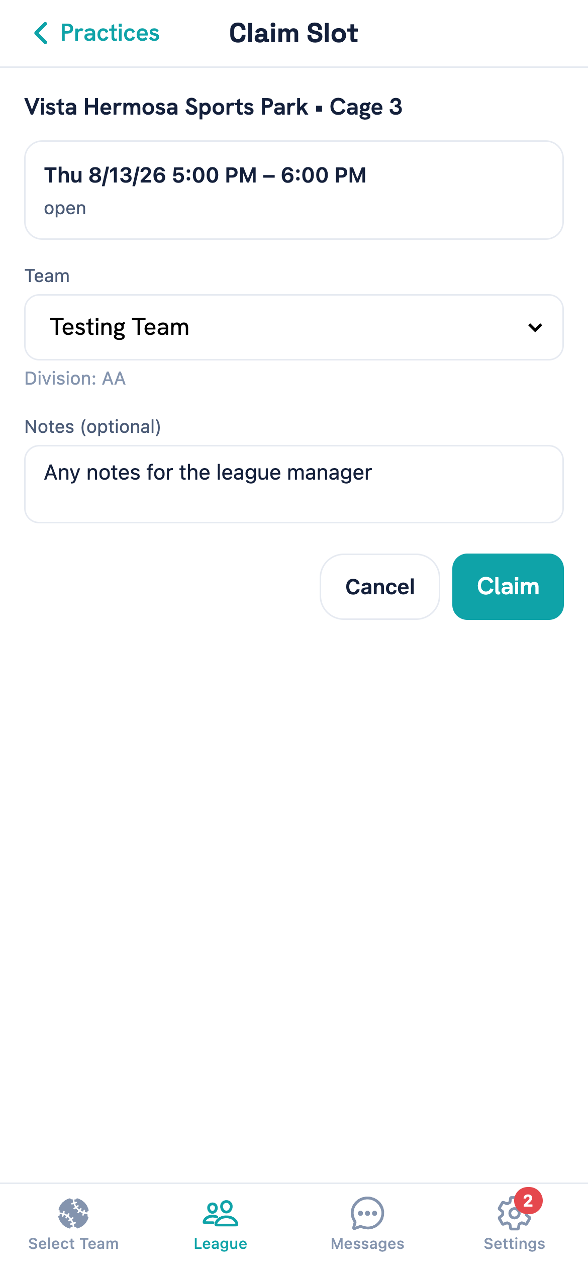The Claim Slot screen showing the field and time, a Team picker, an optional notes field, and Cancel and Claim buttons.